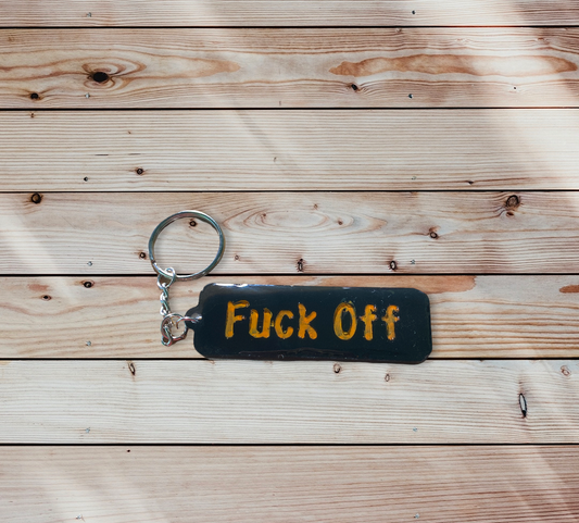 Fuck Off Keychain